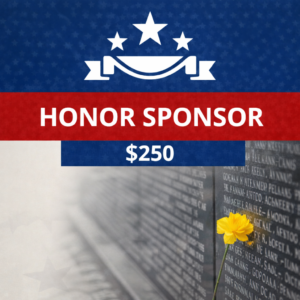 Honor Sponsor $250 with wall and flower