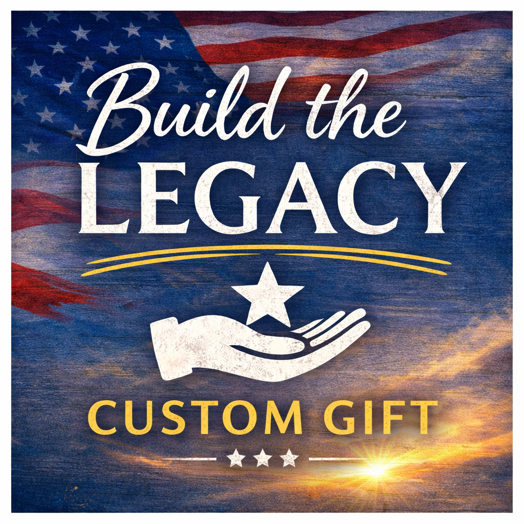 Build the Legacy – Custom Gift